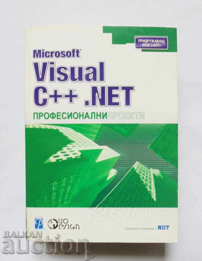 Microsoft Visual C ++ .NET. Proiecte profesionale - Sai Kishor