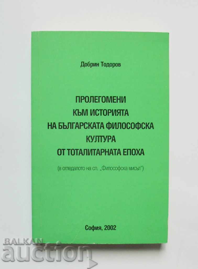 Prolegomena to the History of Bulgarian Philosophical Culture