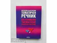 French-Bulgarian thematic dictionary - Petar Galabov 1999