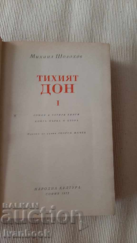 Delivery of Mikhail Sholokhov - The Quiet Don volumes 1 and 2 Delivery of Mikhail Sholokhov - The Quiet Don volumes 1 and 2