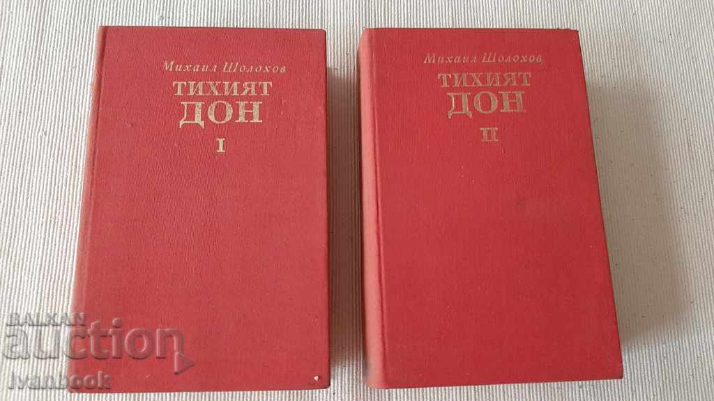 Mihail Șolohov - Donul liniștit volumele 1 și 2