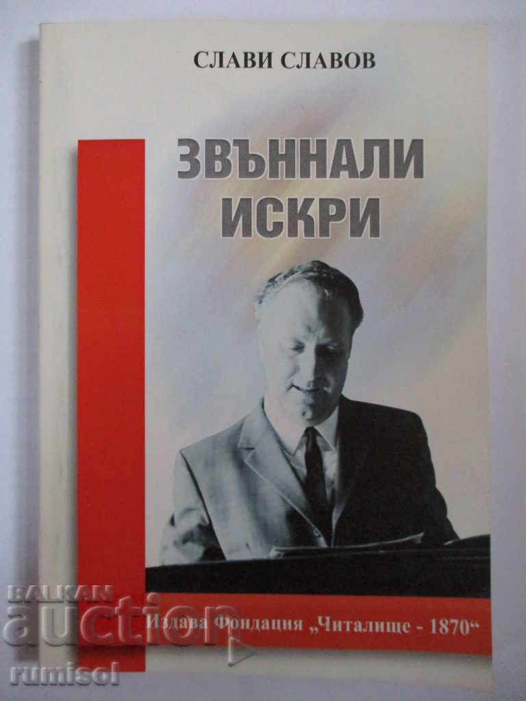 Scântei sunătoare - Slavi Slavov - cu autograf Scântei sunătoare - Slavi Slavov - cu autograf