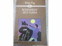 Book "The Headless Horseman - Mine Reed" - 552 pages - 1