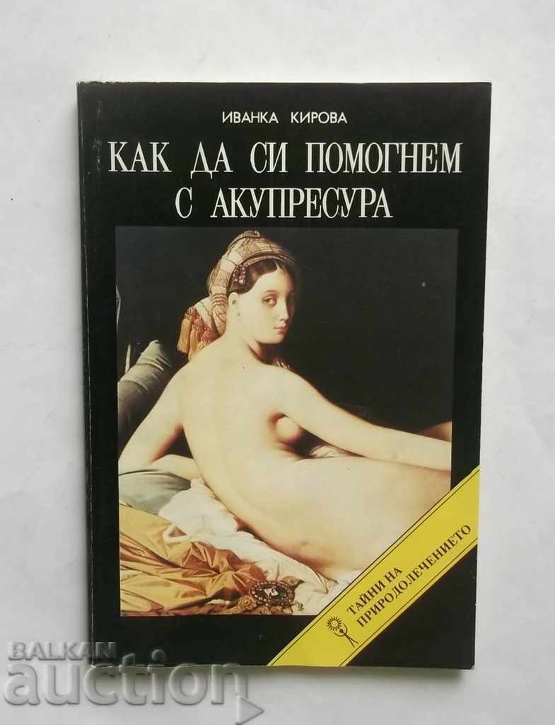 How to help with acupressure - Ivanka Kirova 1992