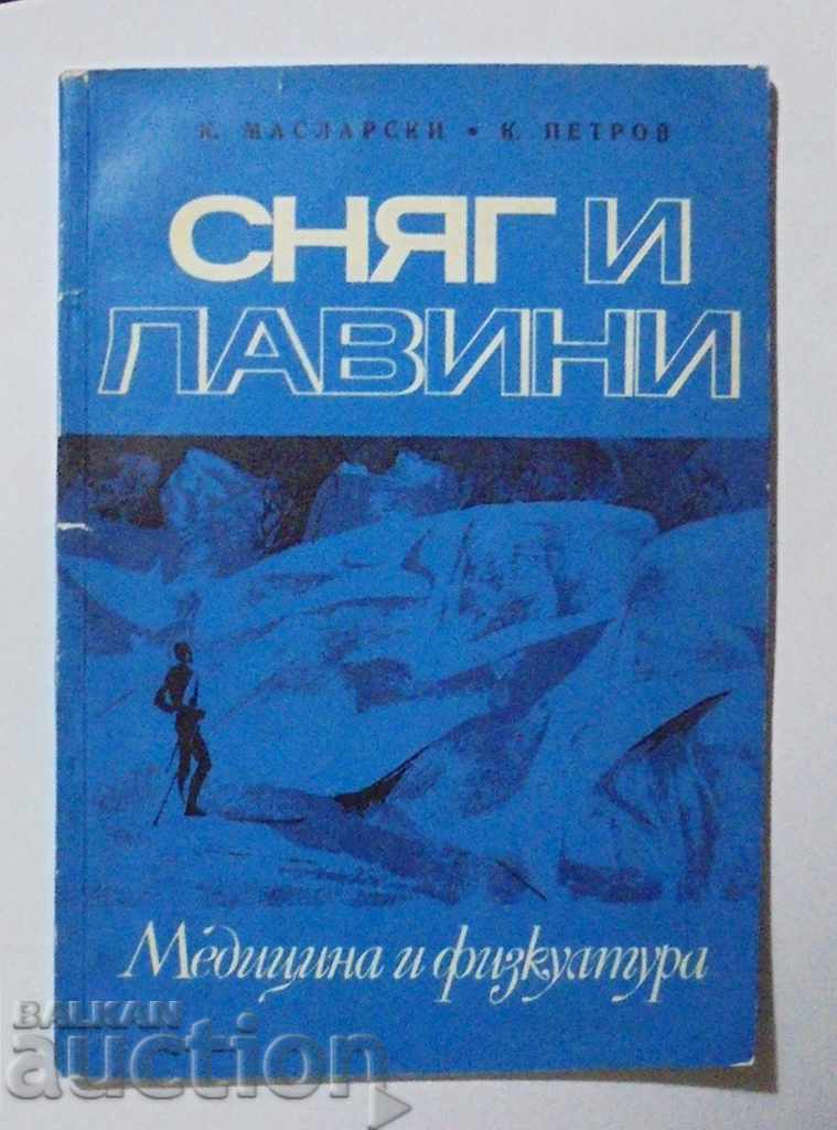 Snow and avalanches - Konstantin Maslarski, Kiril Petrov 1970