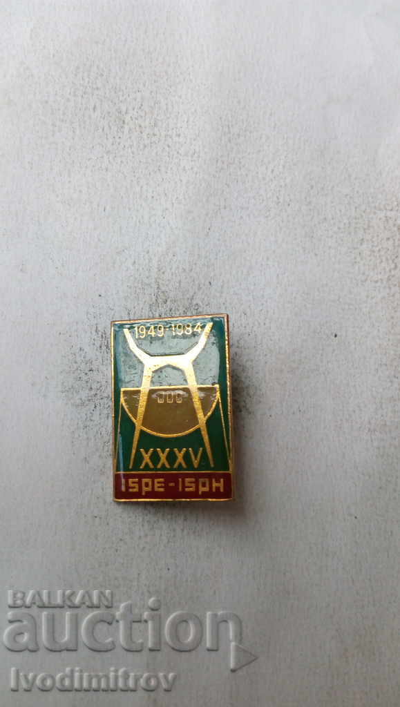 Badge XXXV Ispe-lsph 1949 - 1984