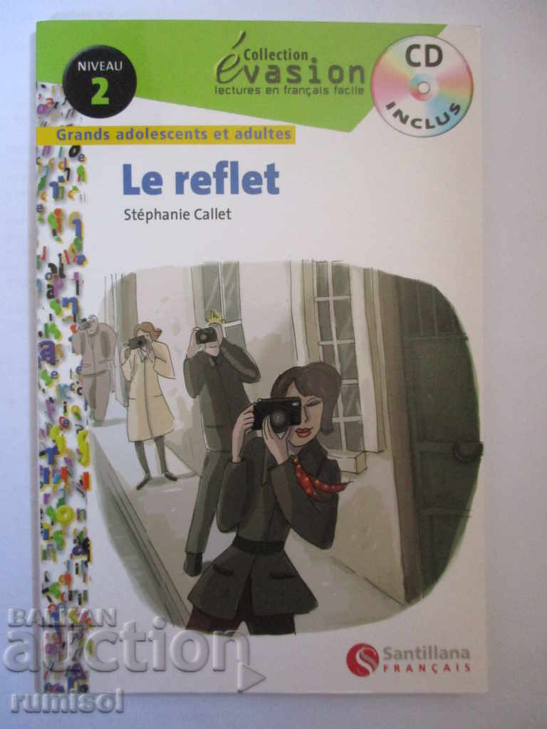 The reflection - Stephanie Callet - level 2 + CD