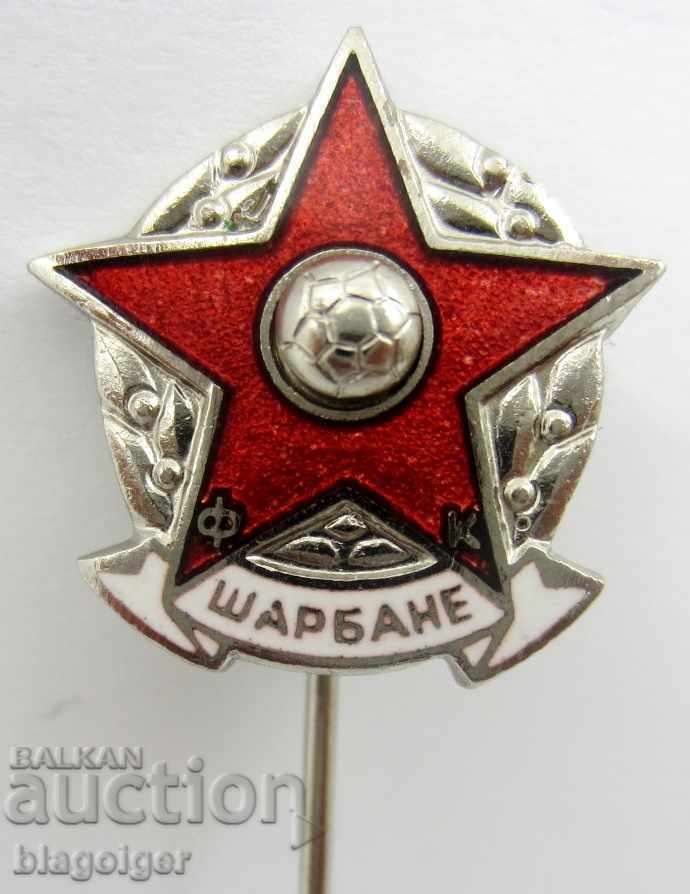 Delivery of OLD FOOTBALL BADGE-FOOTBALL-FOOTBALL CLUB-SHARBANE SERBIA Delivery of OLD FOOTBALL BADGE-FOOTBALL-FOOTBALL CLUB-SHARBANE SERBIA