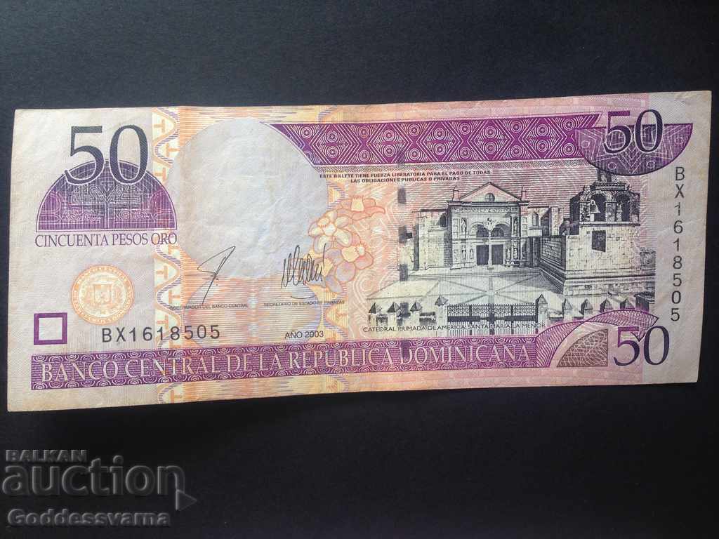 Rep. Dominican 50 Pesos 2003 Ref 8505