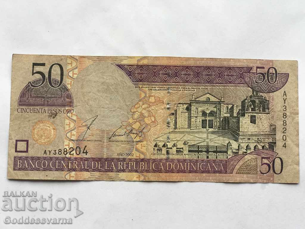 Rep. Dominicane 50 Pesos 2002 Ref 8204