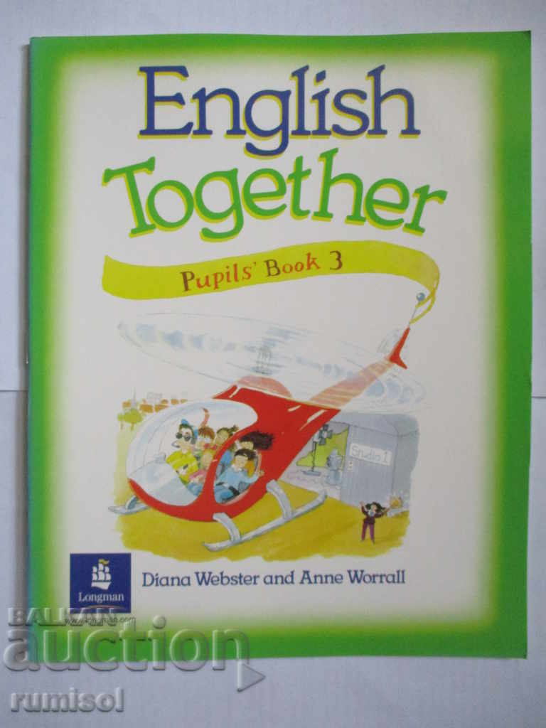 Αγγλικά Μαζί - Βιβλίο μαθητών 3-Diana Webster, Anne Worrall