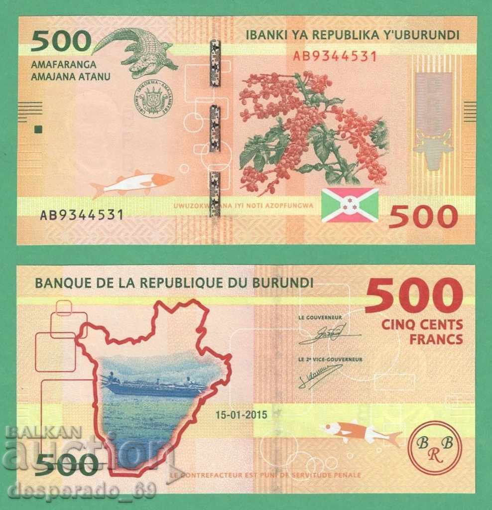 (¯`'•.¸   БУРУНДИ  500 франка 2015  UNC   ¸.•'´¯)