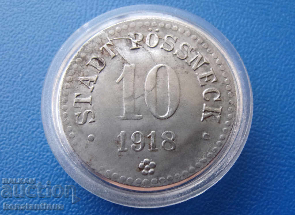 Пьоснек Германия  10  Пфенниг 1918 Куриоз  Rare с цена € 12.78 | 25.00 лв.