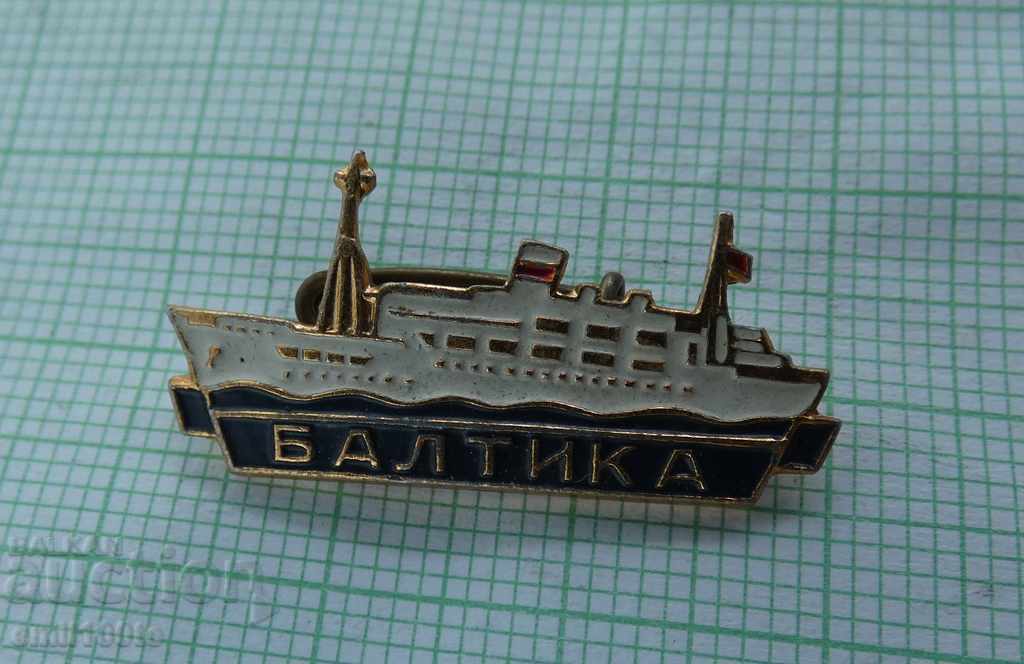 Значка- кораб Балтика СССР