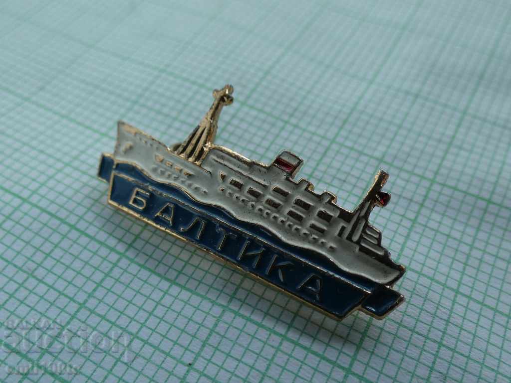 Badge - the ship Baltic USSR with price 1.00 BGN | € 0.51 Badge - the ship Baltic USSR with price 1.00 BGN | € 0.51