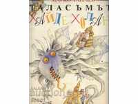 Cartea Talismanul Haide Holan de Marco Ganchev