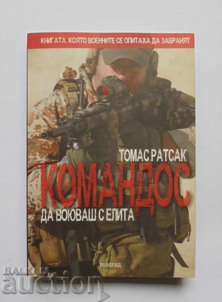Commandos - Thomas Ratsak 2010