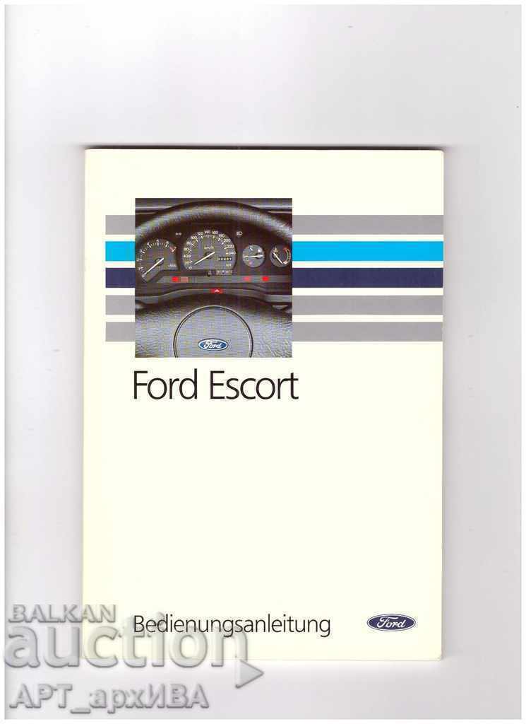 FORD ESCORT – Ръководство за експлоатация /на немски език/.