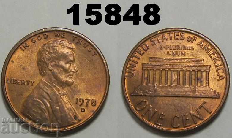 Statele Unite 1 cent 1978 D UNC Monedă minunată