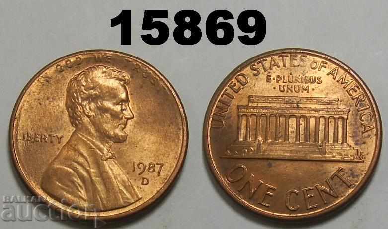 САЩ 1 цент 1987-D UNC Прекрасна монета