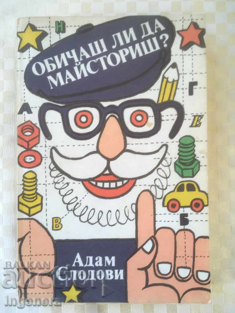 BOOK-DO YOU LIKE TO MASTER? -1982-ADAM SLODOVI