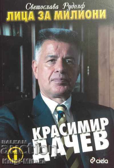 Faces worth millions: Krasimir Dachev - Svetoslava Rudolph