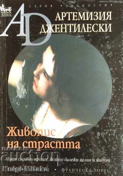 Artemisia Gentileski: Painting of Passion - Titian Anyati