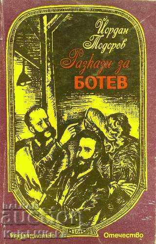 Stories about Botev - Yordan Todorov