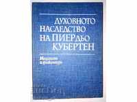 Moștenirea spirituală a lui Pierre de Coubertin. Volumul 1: Olimpic