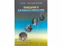 Introducere în cosmonautică - Garo Mardirosyan