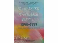 Bulgarian Musical Theater 1890-1997 - Opera, ballet, operetta