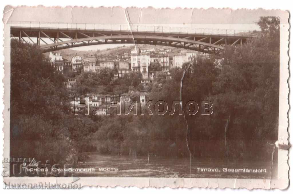 OLD CARD V. TARNOVO ISTANBUL BRIDGE EDIT. ORE A650