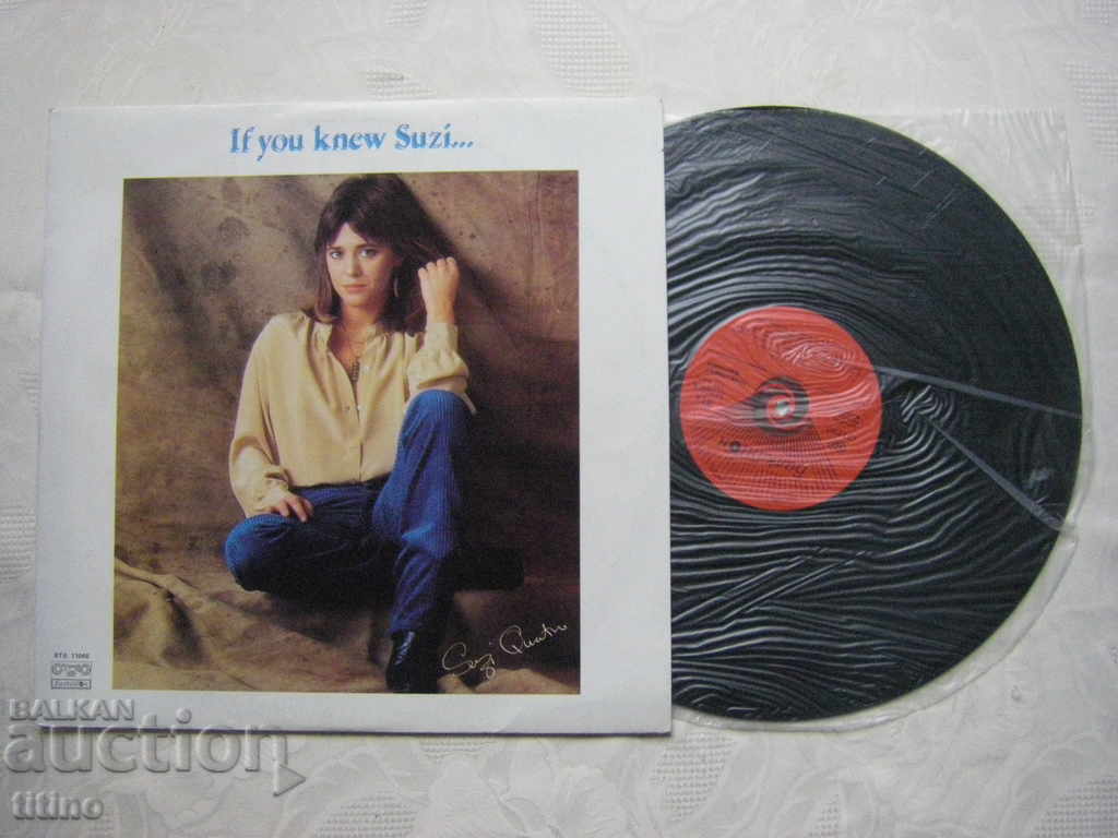 ВТА 11048 - Suzi Quatro - If you knew Suzi with price 25.00 BGN | € 12.78 ВТА 11048 - Suzi Quatro - If you knew Suzi with price 25.00 BGN | € 12.78