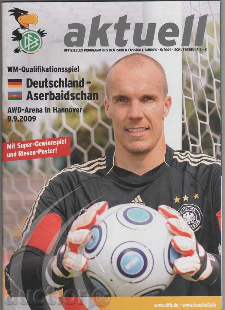 Ποδόσφαιρο Πρόγραμμα Γερμανία-Αζερμπαϊτζάν 2009