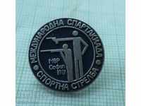Badge-International Spartakiad Sport Shooting Ministry of Interior Sofia 81