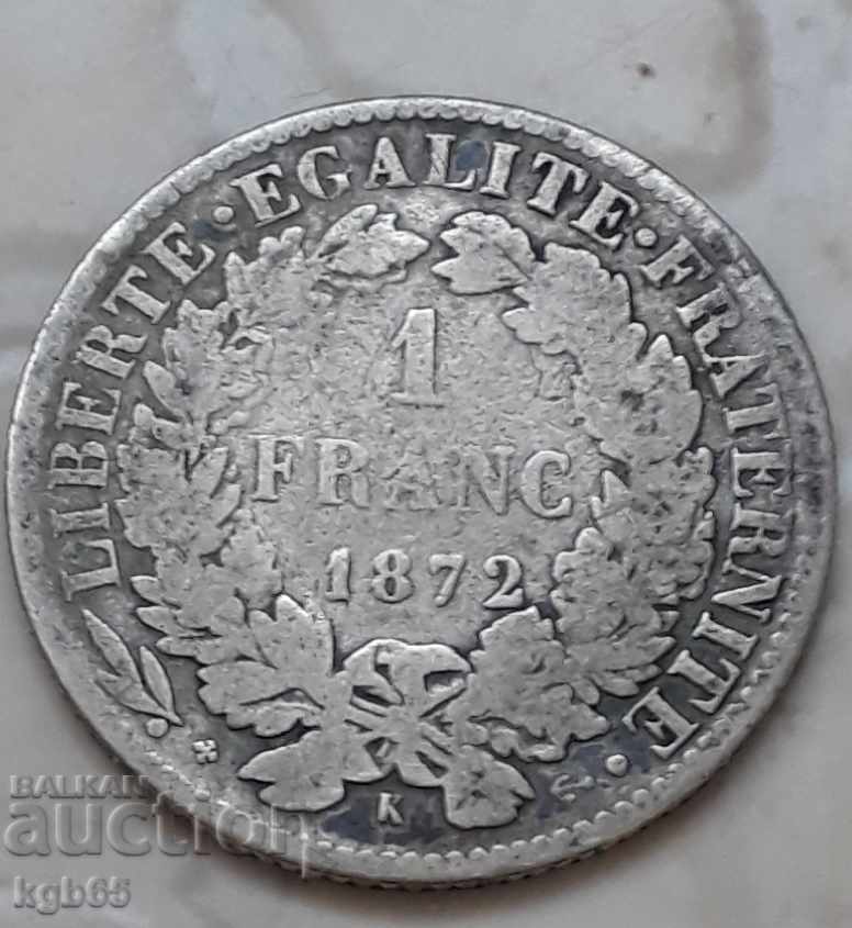 1 франк 1872 г. Франция. Рядка монета.