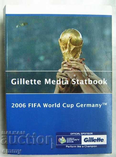 Световно първенство по футбол 2006 Книга статистика Gillette