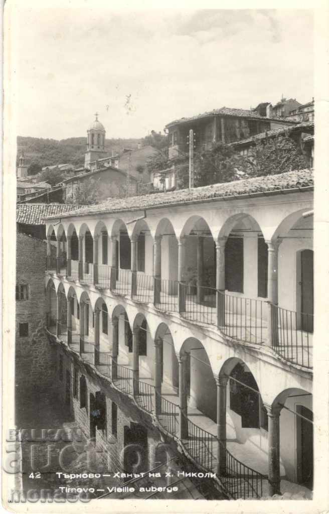 Old postcard - Tarnovo, The Inn of Nikola hut