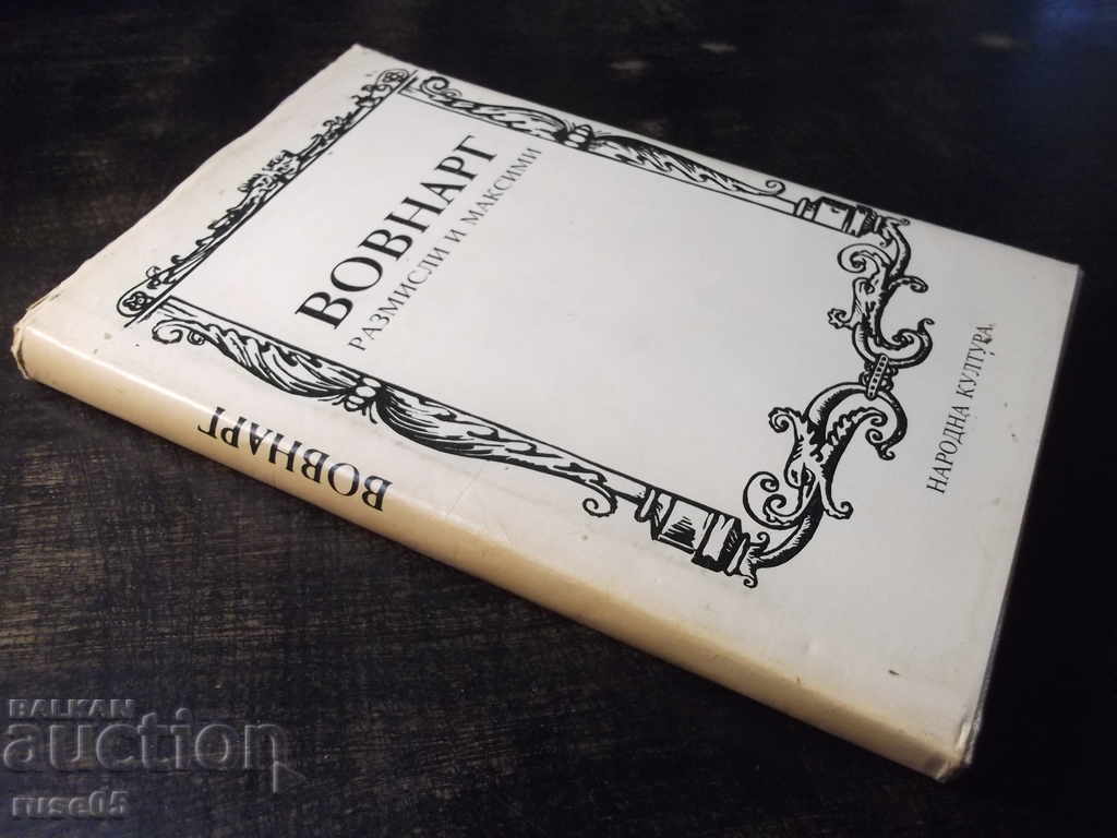 The book "Thoughts and Maxims - Vovnarg" - 152 p. - 7