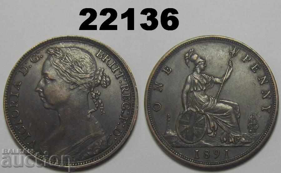 Marea Britanie 1 penny 1891 XF +