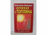 Heat treatment - Anastasia Semenova 2000 Russian healers