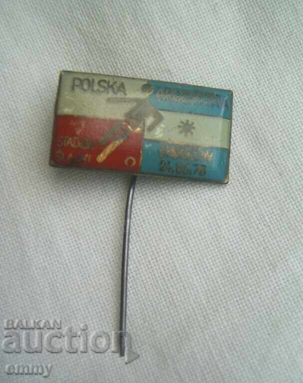 Football badge 1976 - Poland-Argentina with price € 0.70 | 1.37 BGN