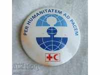 Badge Red Cross and Red Crescent - Humanity for Peace