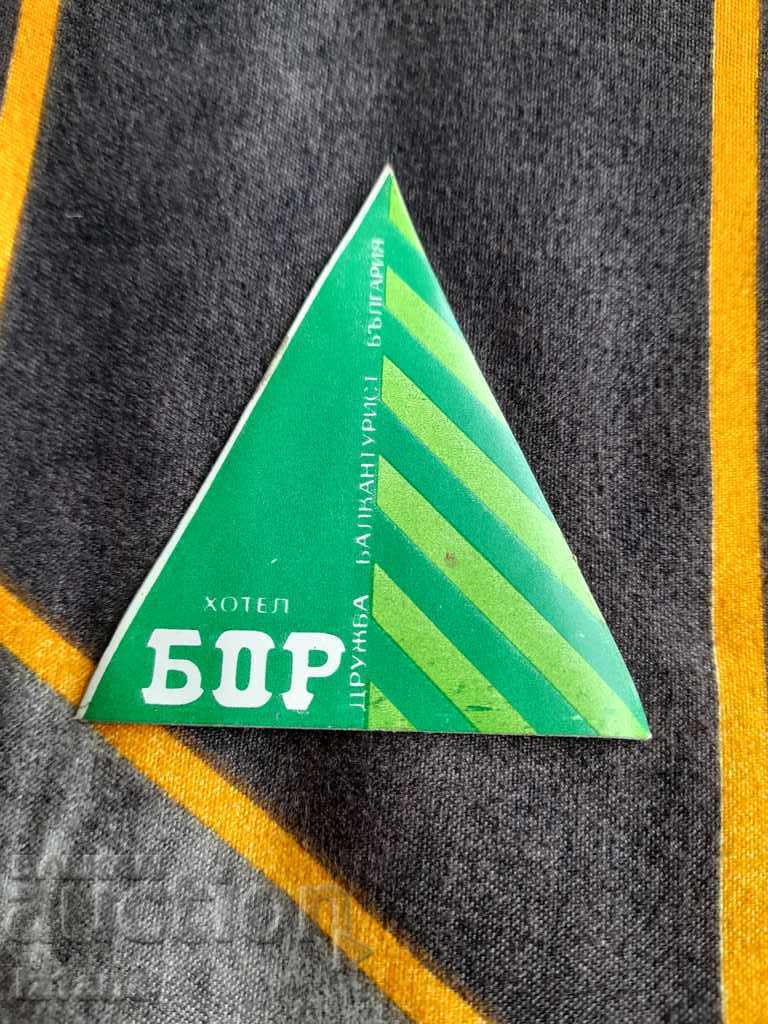 Old sticker Hotel Bor, Druzhba, Balkantourist Old sticker Hotel Bor, Druzhba, Balkantourist