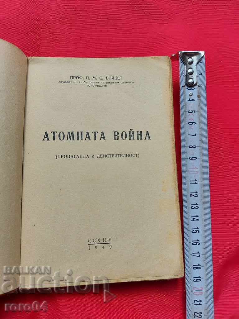 RĂZBOI ATOMIC - PROPAGANDĂ ȘI ACTIVITATE - P. BLACKET cu preț € 5.99 | 11.72 BGN