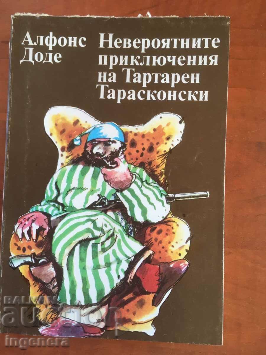КНИГА-АЛФОНС ДОДЕ-ТАРТАРЕН ТАРАСКОНСКИ-1980