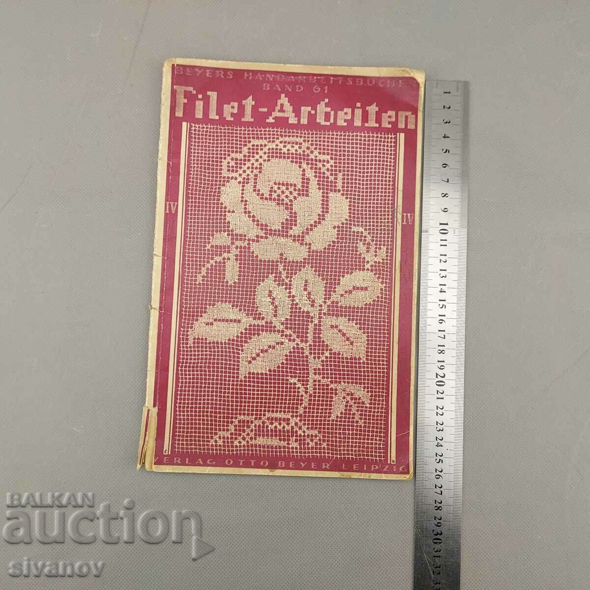 Old book Filet- Arbeiten knitting Germany 1924 B0138 - 7 Old book Filet- Arbeiten knitting Germany 1924 B0138 - 7