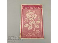 Παλιό βιβλίο Filet- Arbeiten πλέξιμο Γερμανία 1924 №1525