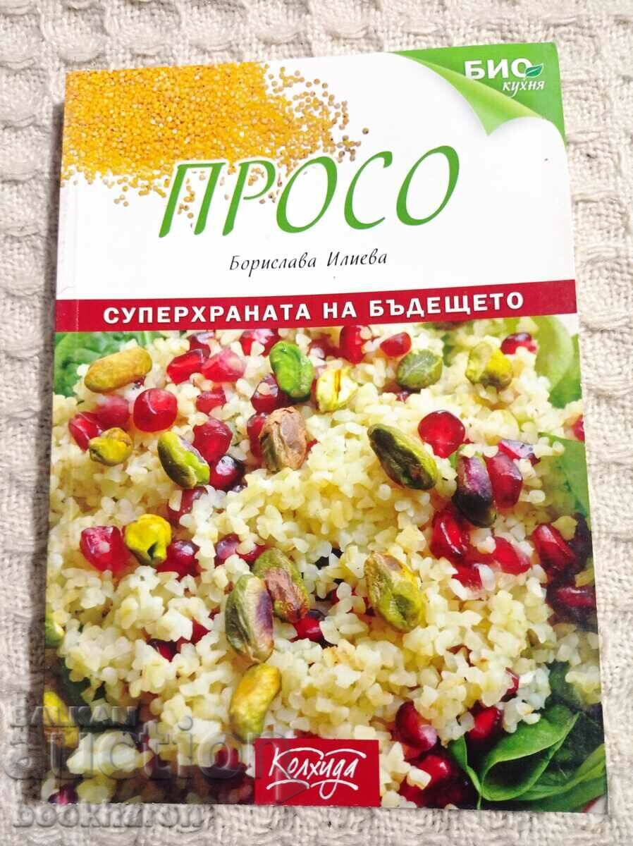 Borislava Ilieva: Το κεχρί είναι η υπερτροφή του μέλλοντος