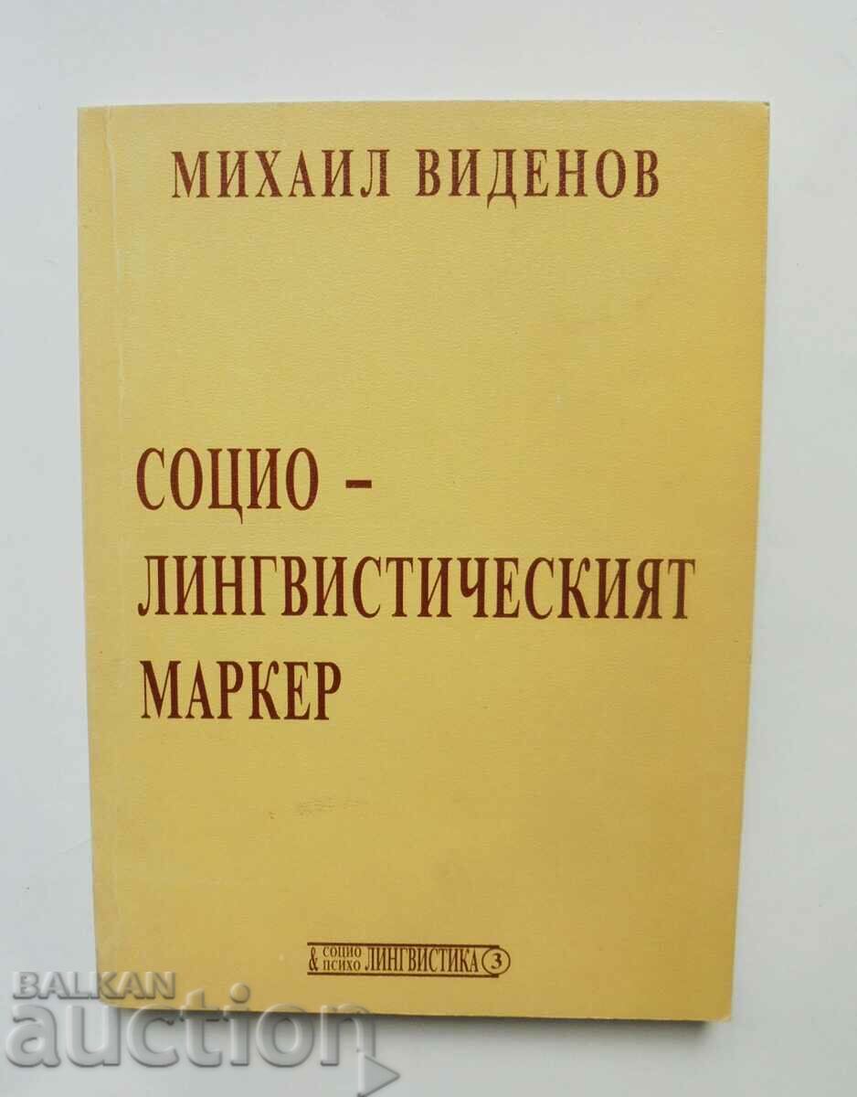 The sociolinguistic marker - Mikhail Videnov 1998